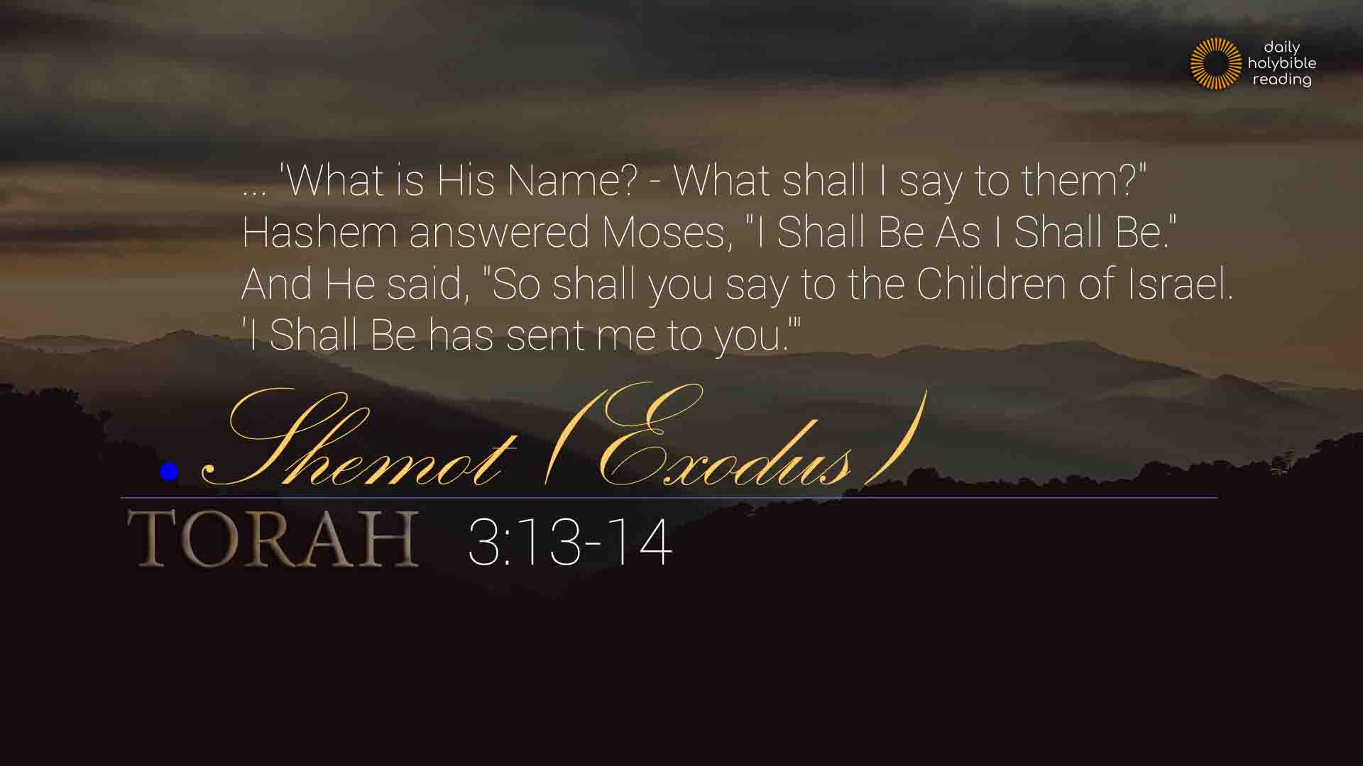 Exodus Chapter 3 Daily Holy Bible Reading