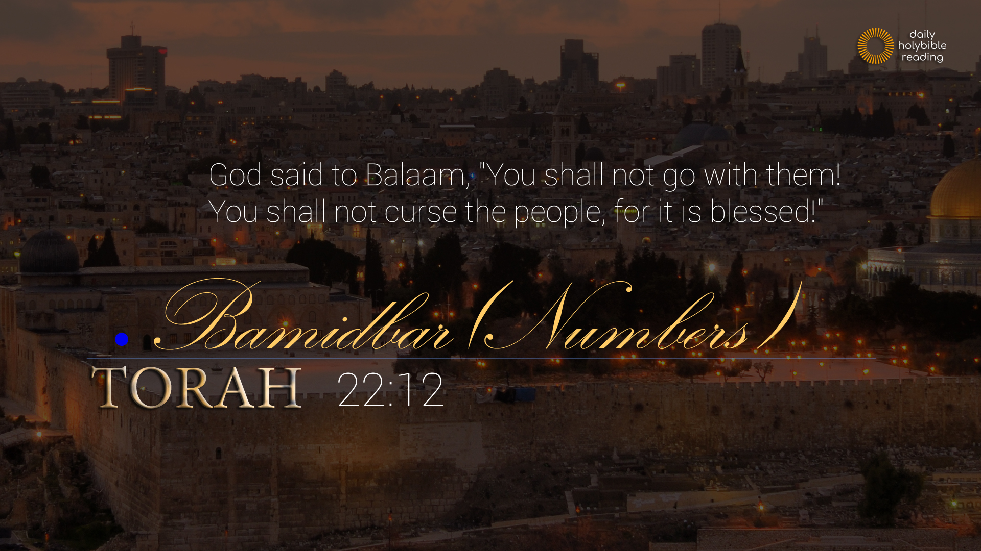 NUMBERS Chapter 22 Daily Holy Bible Reading