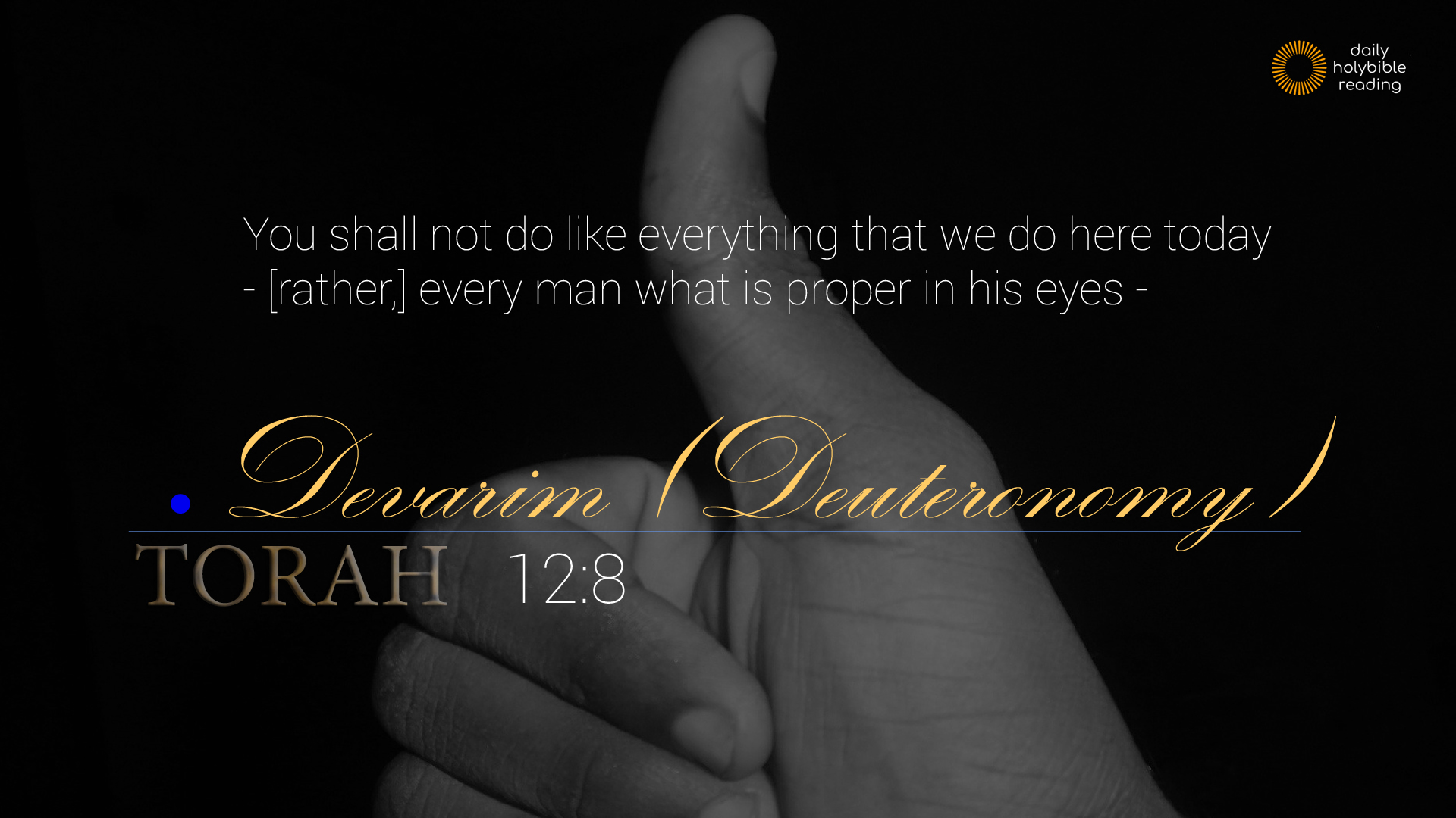 DEUTERONOMY Chapter 1 Daily Holy Bible Reading