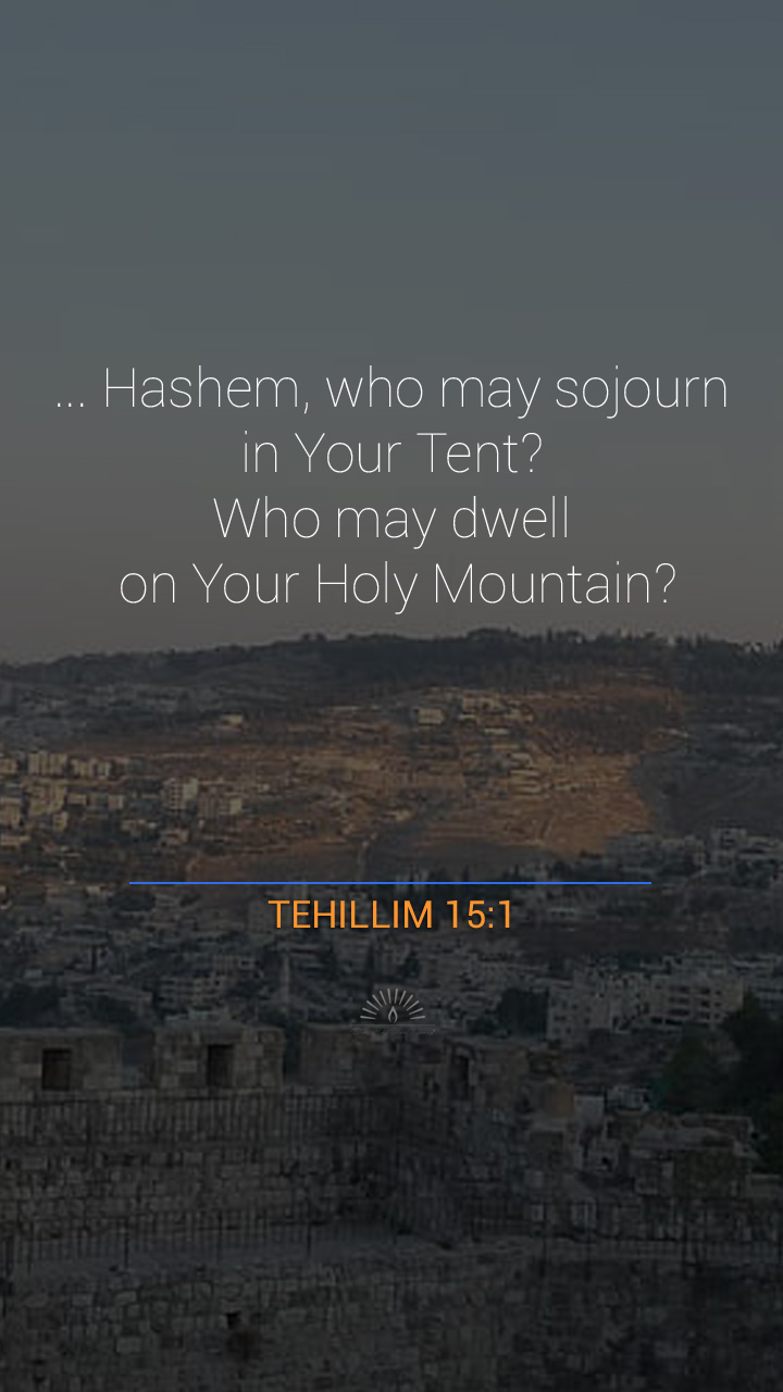 Psalms Chapter 15 | Daily Holy Bible Reading