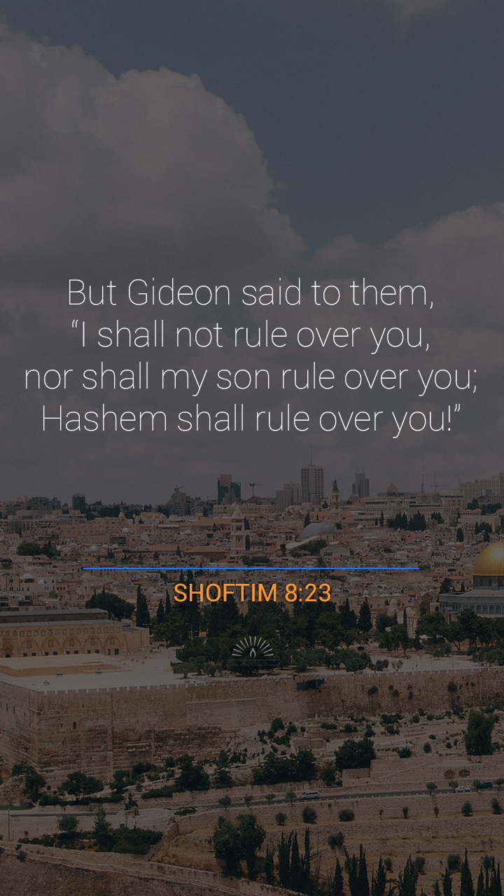 Judges Chapter 8 Gideon Declines Rulership One Chapter A Day